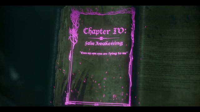 CHAPTER IV - False Awakening смотреть онлайн