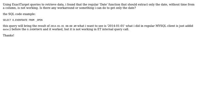 Salesforce: Query Activity in ExactTarget - getting date out of datetime смотреть онлайн