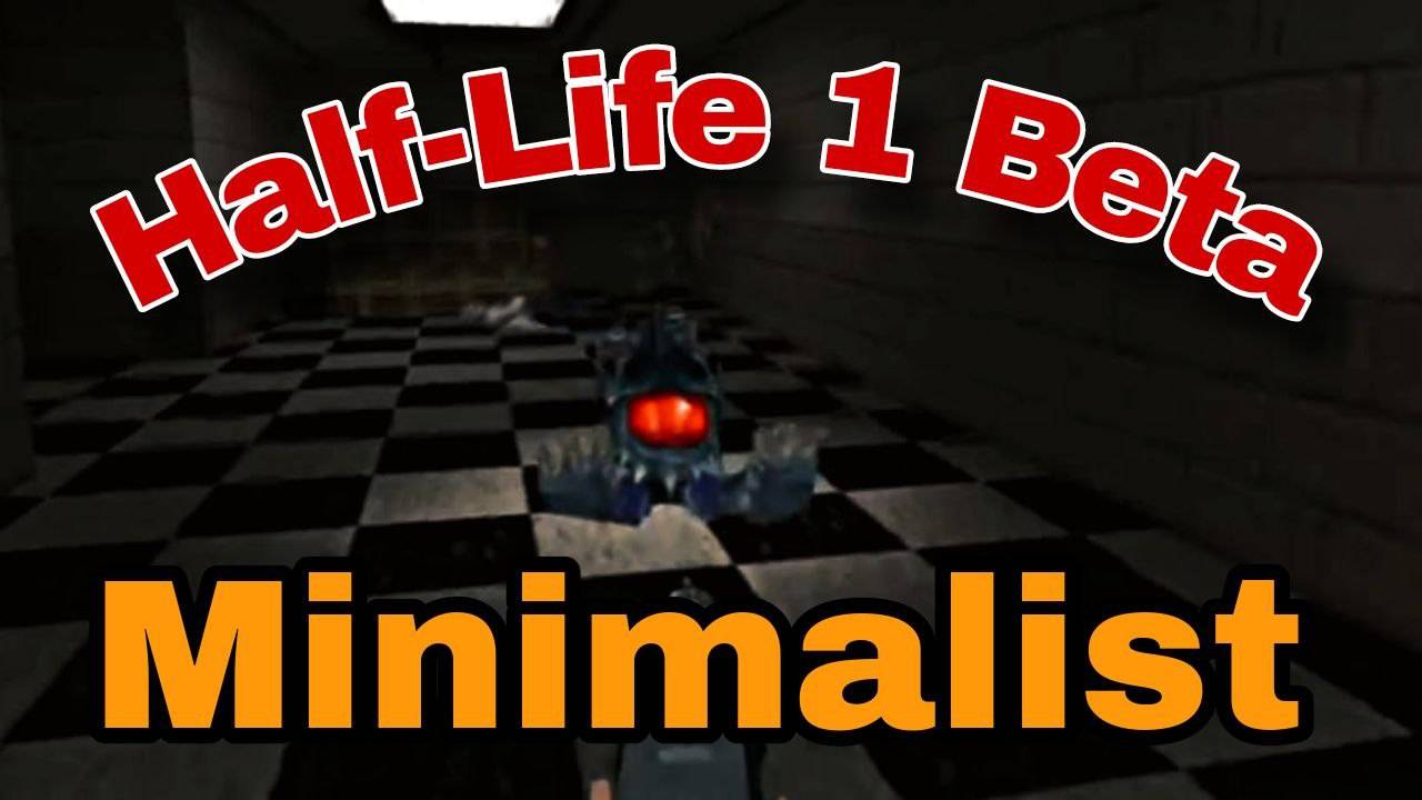 Half-Life 1 Beta Minimalist Mod - Обзор смотреть онлайн