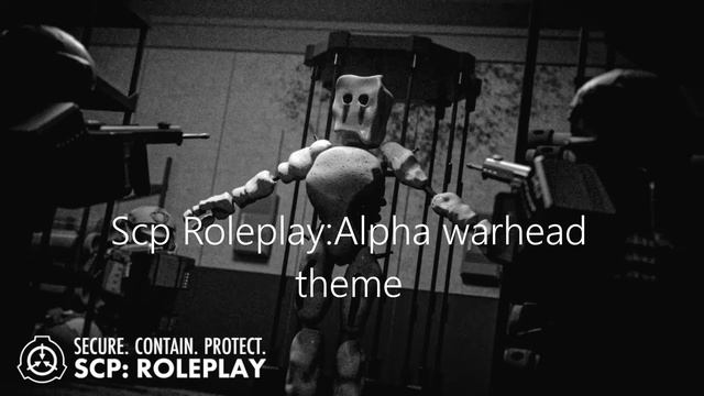 SCP Roleplay: Alpha Warhead Sequence OST смотреть онлайн