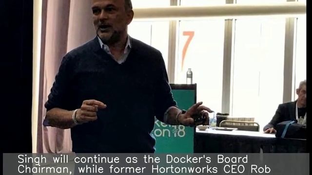 After 2 years, Steve Singh to step down as Docker CEO смотреть онлайн