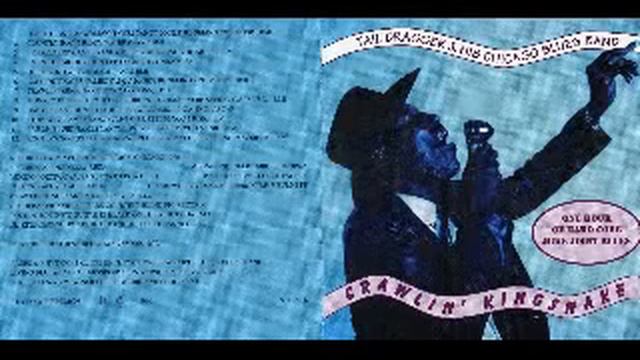 Tail Dragger Crawlin Kingsnake 1996 Be Prepared Dimitris Lesini Blues смотреть онлайн