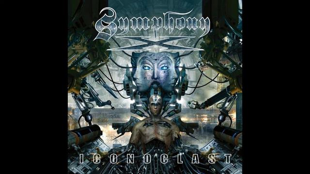 Symphony X - Iconoclast(Full Album) смотреть онлайн