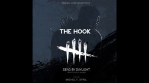 Dead by Daylight - Full Original Soundtrack