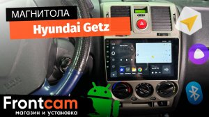 Магнитола Teyes CC3L для Hyundai Getz на ANDROID