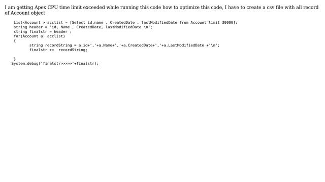 Salesforce: Apex CPU time limit exceeded while creating a csv file смотреть онлайн