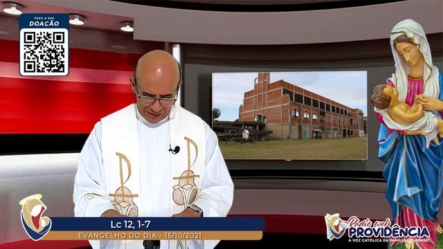 EVANGELHO DO DIA | 15-10-2021 | Lc 12, 1-7 смотреть онлайн