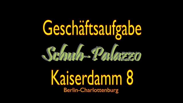 Schuhe günstig bei Räumungsverkauf wegen Geschäftsaufgabe in Berlin Charlottenburg смотреть онлайн