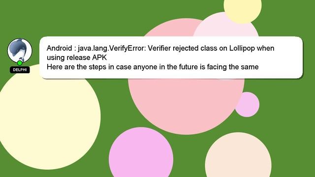 Android : java.lang.VerifyError: Verifier rejected class on Lollipop when using release APK смотреть онлайн
