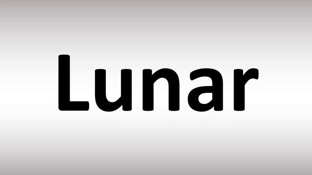 How to Pronounce Lunar смотреть онлайн
