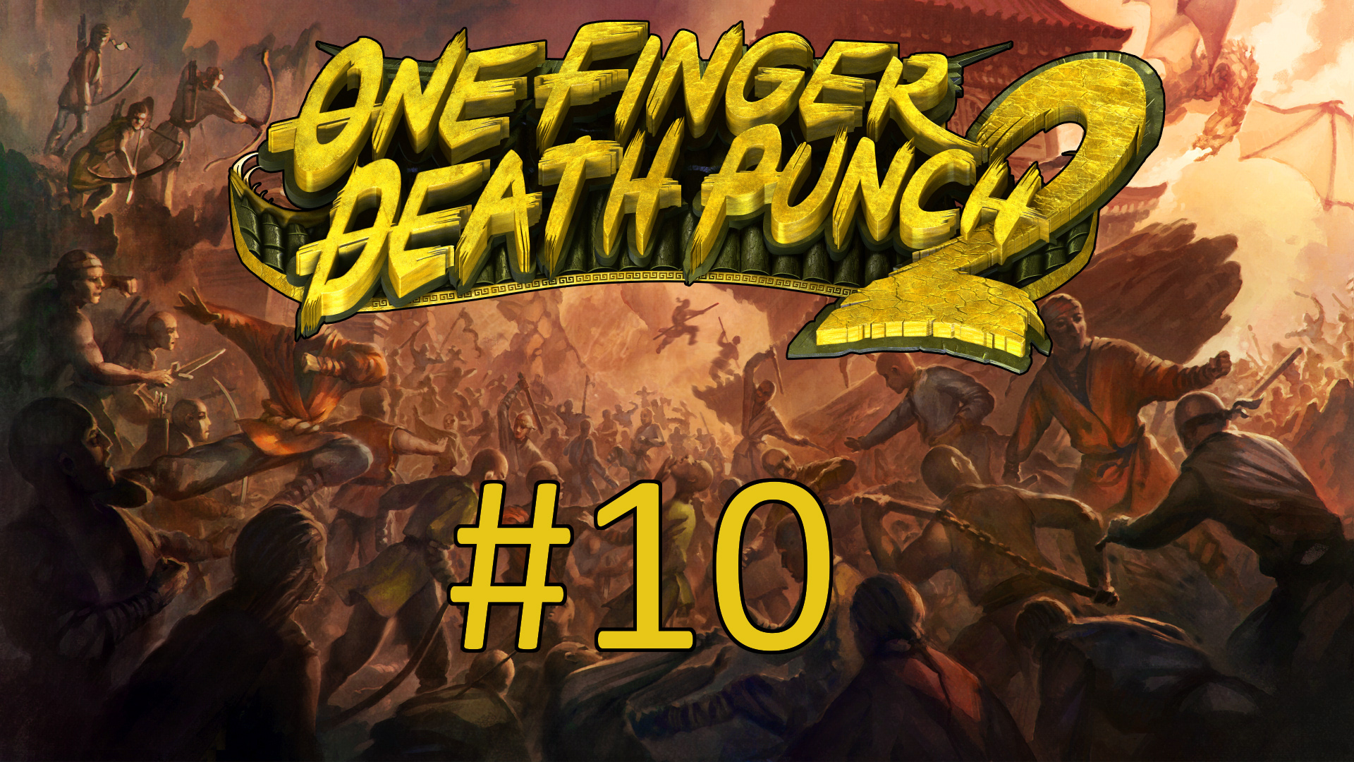 Прохождение One Finger Death Punch 2 - Часть 10. Last Level on the Map