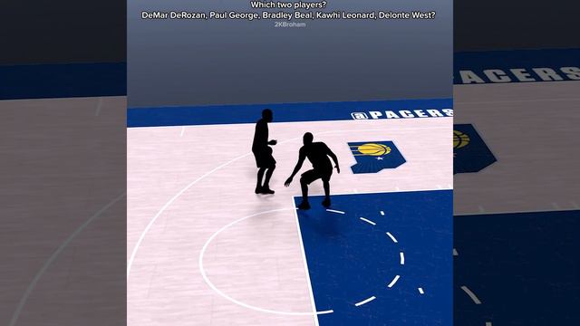 Which two players? DeMar DeRozan, Paul George, Bradley Beal, Kawhi Leonard, Delonte West? смотреть онлайн
