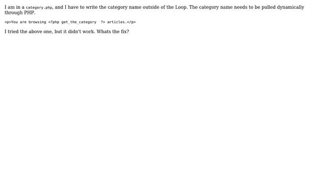 Wordpress: Get the category name outside of the loop in category.php смотреть онлайн