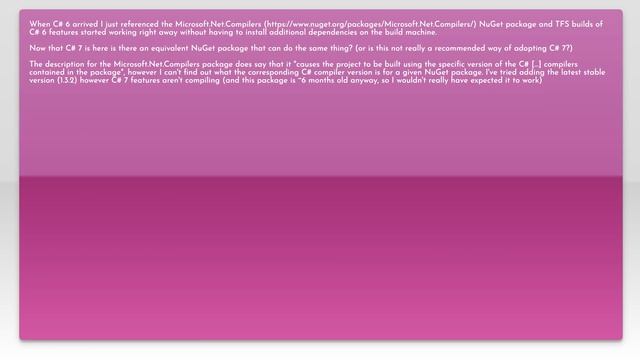 Is there a Microsoft.Net.Compilers equivalent for C# 7.0? смотреть онлайн
