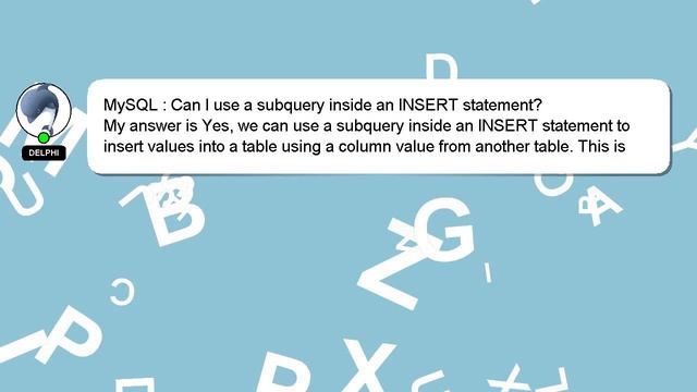 MySQL : Can I use a subquery inside an INSERT statement? смотреть онлайн