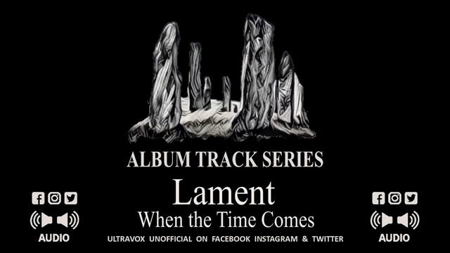 Ultravox 'When the Time Comes' - From the 1984 album 'Lament' смотреть онлайн