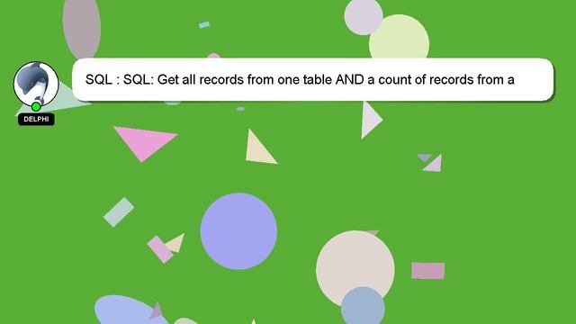 SQL : SQL: Get all records from one table AND a count of records from a second table? смотреть онлайн