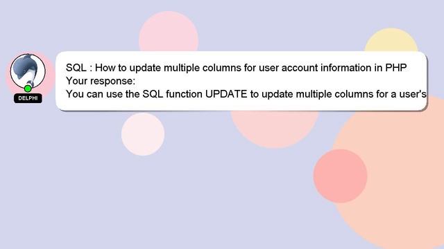 SQL : How to update multiple columns for user account information in PHP смотреть онлайн