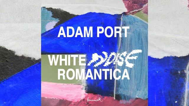 Adam Port - White Noise Romantica