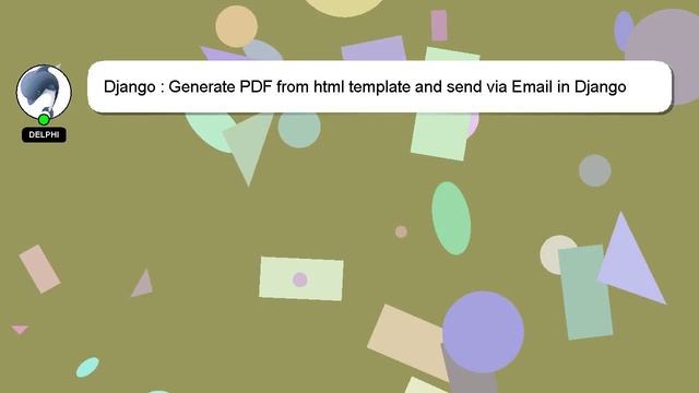 Django : Generate PDF from html template and send via Email in Django смотреть онлайн