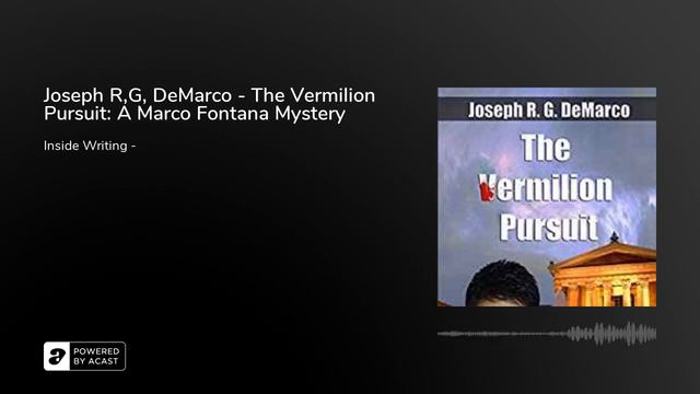 Joseph R.G. DeMarco - The Vermilion Pursuit: A Marco Fontana Mystery смотреть онлайн