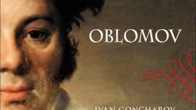 ОБЛОМОВ краткий пересказ романа по частям | Что такое ОБЛОМОВЩИНА? смотреть онлайн