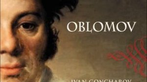 ОБЛОМОВ краткий пересказ романа по частям | Что такое ОБЛОМОВЩИНА?