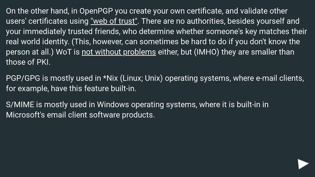 How does S/MIME differ from PGP/GPG, for the purpose of signing and/or encrypting email? смотреть онлайн