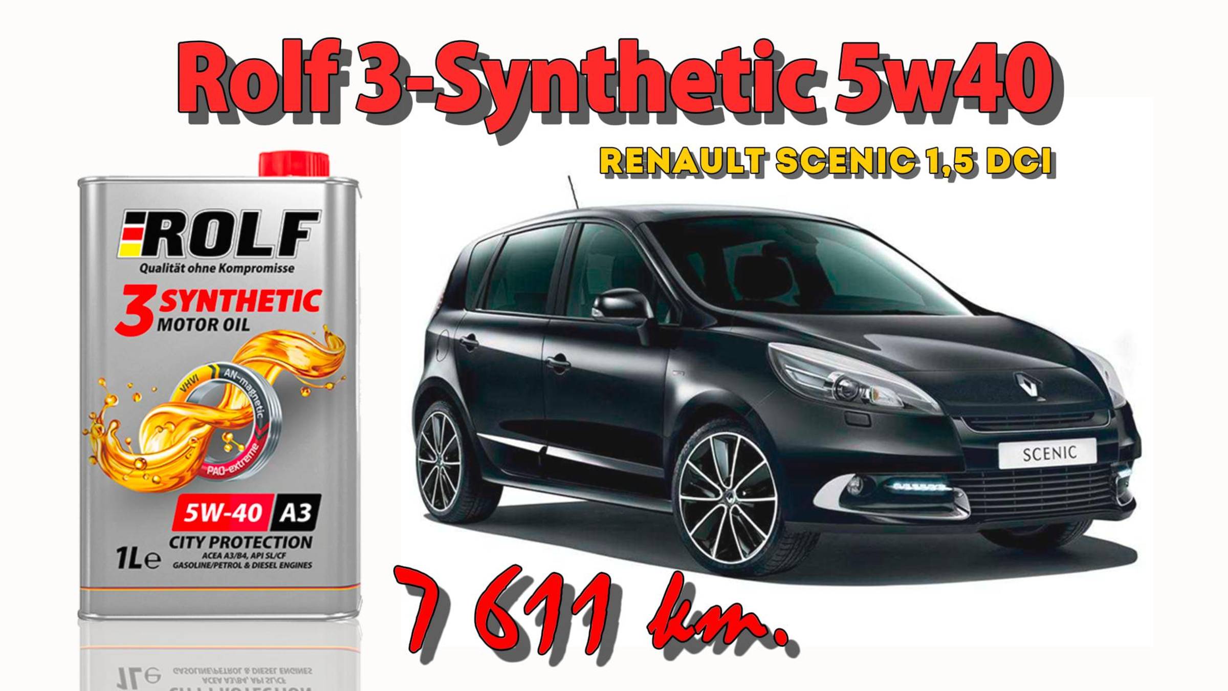 Rolf 3-Synthetic 5w40 (отработка из Renault 1,5 DCi - 7 611 км.). смотреть онлайн