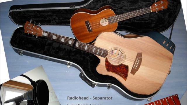 Radiohead - Separator (E-motion's Cover) смотреть онлайн