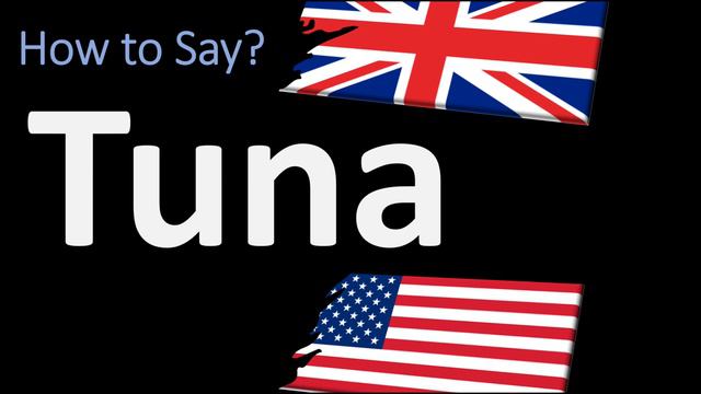 How to Pronounce Tuna Fish? (2 WAYS!) UK/British Vs US/American English Pronunciation смотреть онлайн