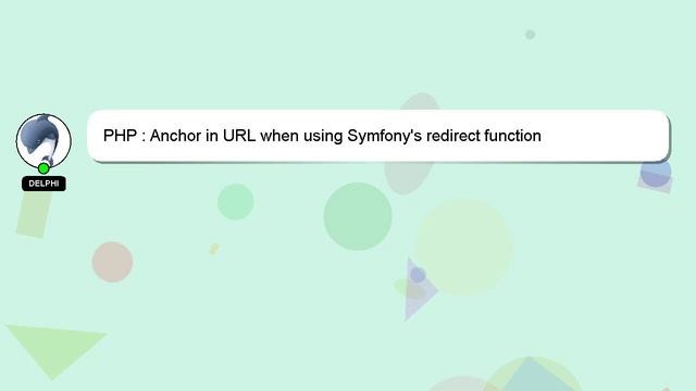 PHP : Anchor in URL when using Symfony's redirect function смотреть онлайн
