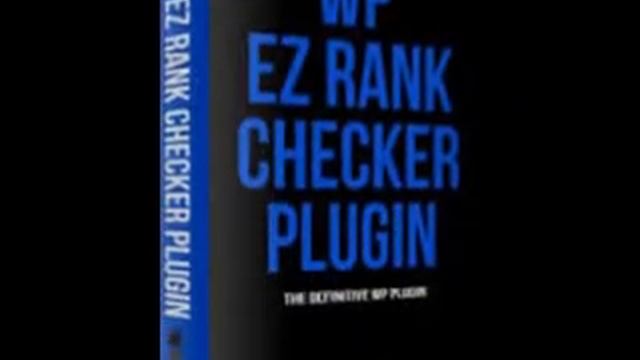 WordPress Plugins: WP EZ Rank Checker смотреть онлайн