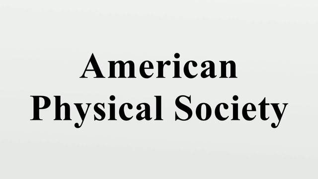 American Physical Society смотреть онлайн