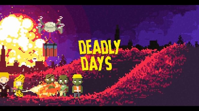 Deadly Days - Game Over (Ost) смотреть онлайн