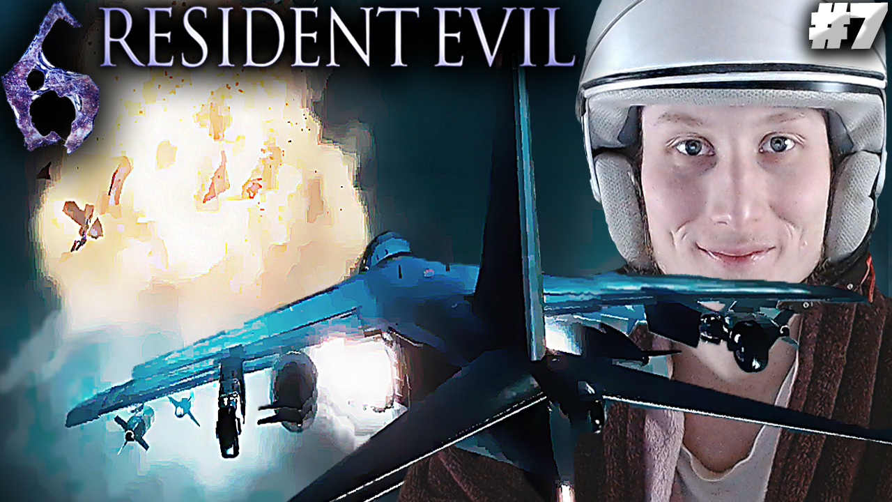ПОЛЁТЫ НА ИСТРЕБИТЕЛЕ ► RESIDENT EVIL 6 КРИС ► #7 смотреть онлайн