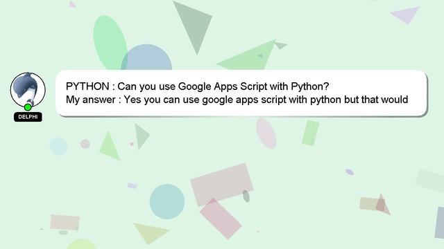 PYTHON : Can you use Google Apps Script with Python? смотреть онлайн