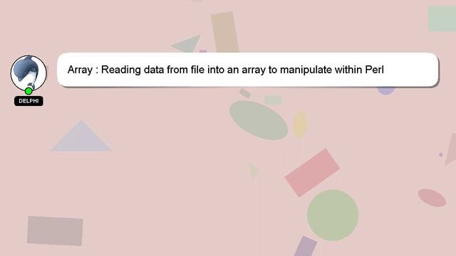 Array : Reading data from file into an array to manipulate within Perl script смотреть онлайн
