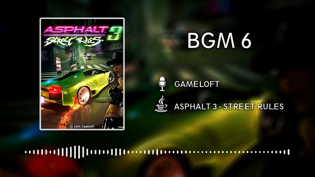 Asphalt 3 Street Rules OST (JAVA) - BGM 6 смотреть онлайн