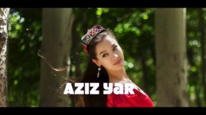 Уйгурская песня Азиз Яр