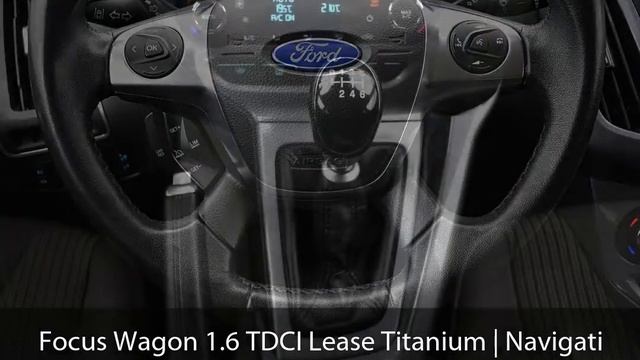 Ford Focus Wagon 1.6 TDCI Lease Titanium | Navigatie | Dealer onderhouden | Climate control | Cruis смотреть онлайн