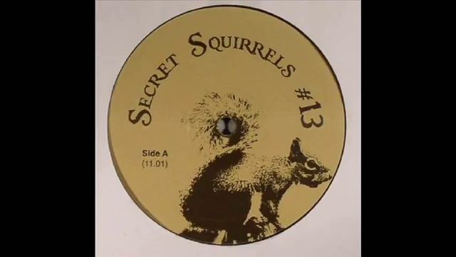 Secret Squirrels #13 - Side A смотреть онлайн