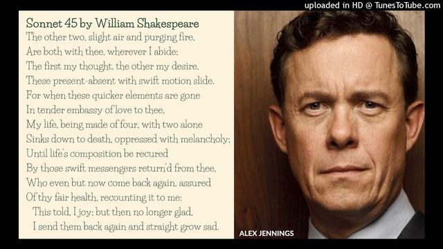 Poetry: Sonnet 45 by William Shakespeare (read by Alex Jennings) смотреть онлайн