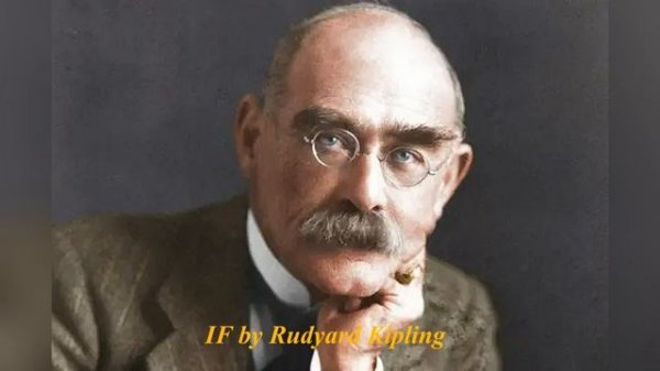 "If" Joseph Rudyard Kipling