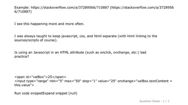 HTML : Is JavaScript as HTML Attribute Bad Practice? смотреть онлайн