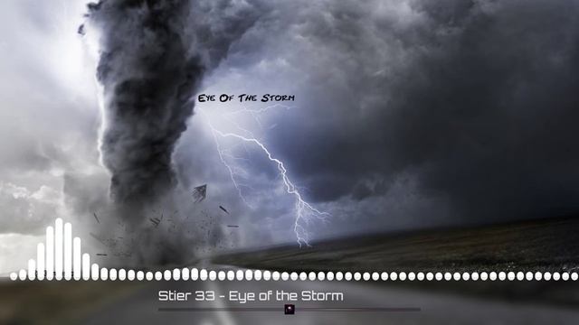 Stier 33 - Eye Of The Storm смотреть онлайн