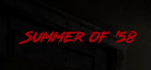 Summer Of '58: 1 серия
