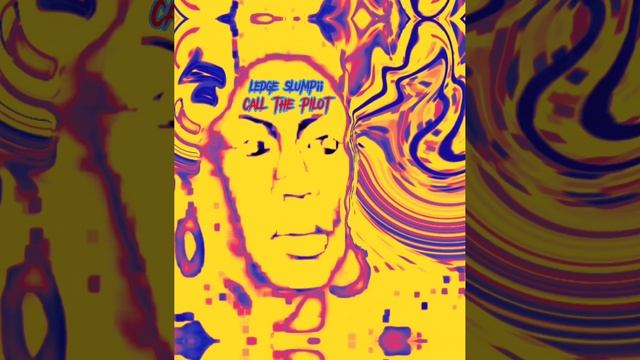 Ledge Slumpii - ?CALL THE PILOT? [EDM / HipHop / Deep House] смотреть онлайн