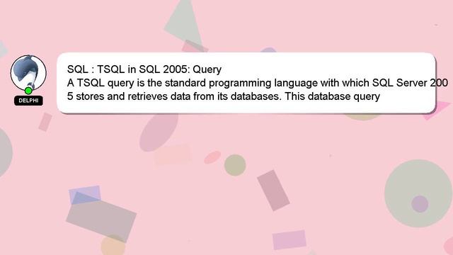 SQL : TSQL in SQL 2005: Query смотреть онлайн