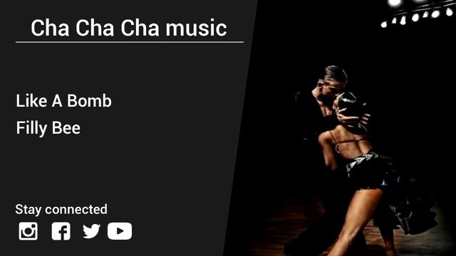 Filly Bee – Like A Bomb - Cha Cha Cha music смотреть онлайн